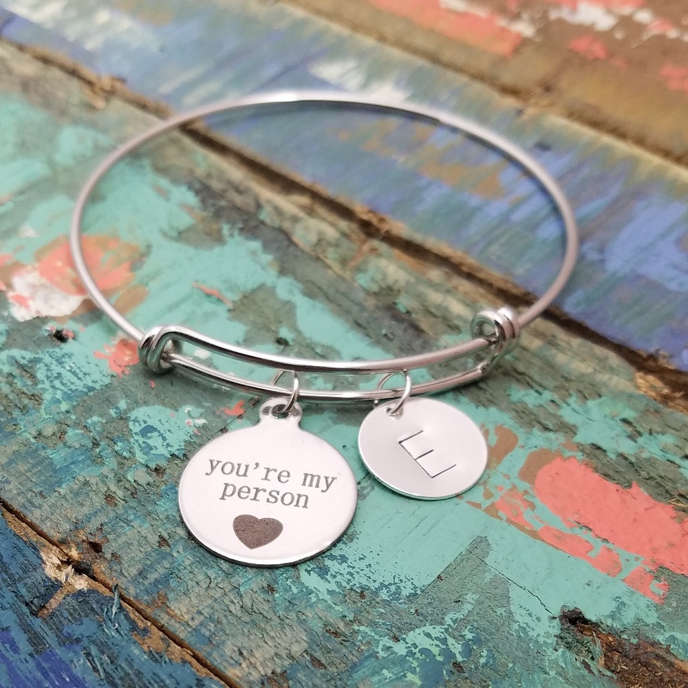 You’re My Person Bangle Bracelet Initial Bracelet